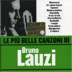 Le Piu' Belle Canzoni Di Bruno Lauz
