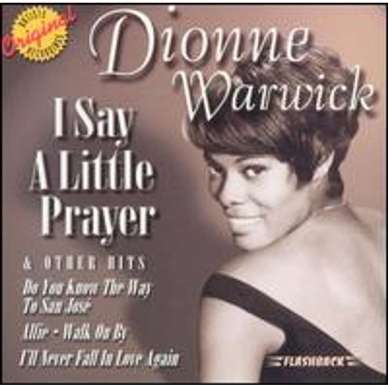 I Say a Little Prayer & Other