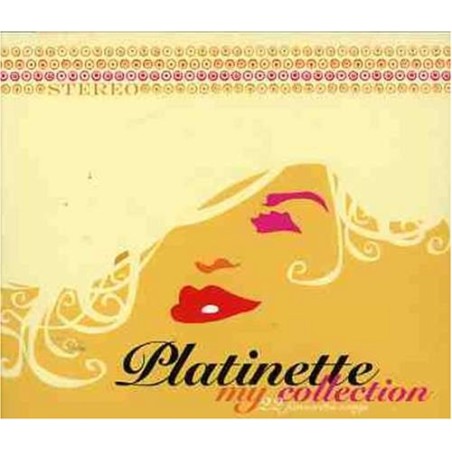 Platinette My Collection