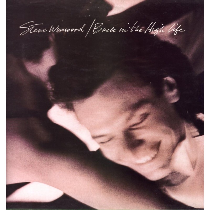 STEVE WINWOOD / BACK IN THE HIGH LIFE
