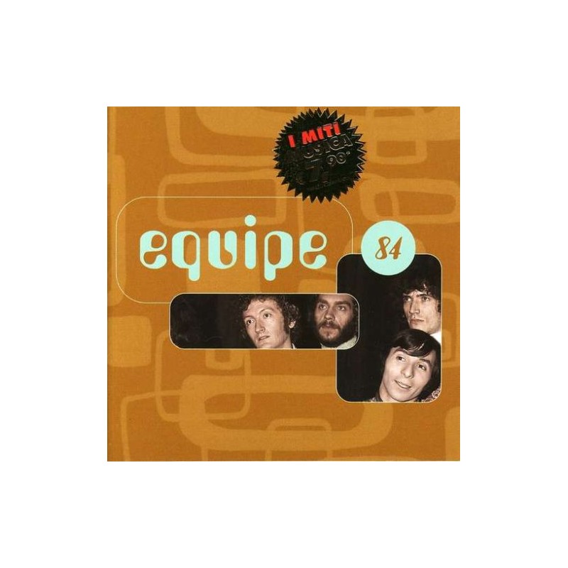 Equipe 84 - I Miti Musica