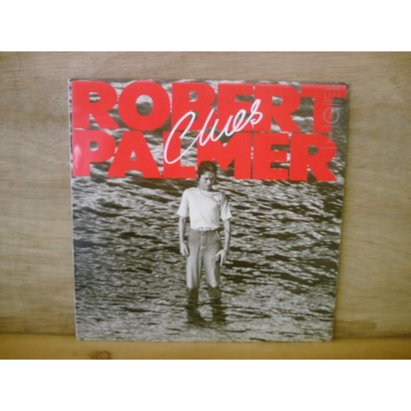 Robert Palmer - Clues,