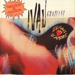 Segni D'Amore Ivan Graziani Raccolta Di Successi