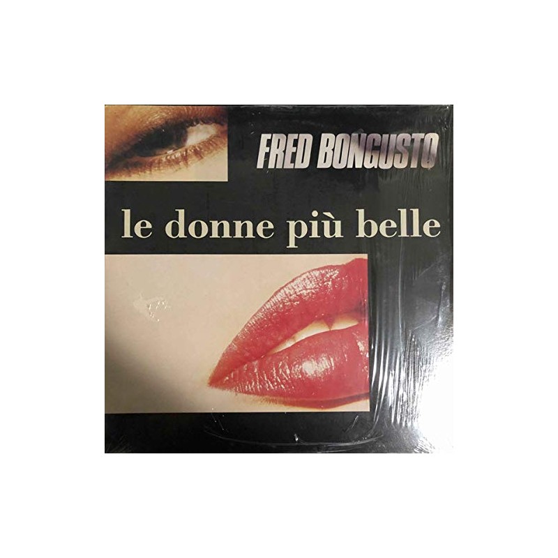 FRED BONGUSTO - " LE DONNE PIU' BELLE " Originale 1989
