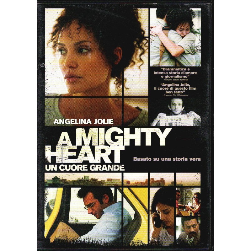 A mighty heart - Un cuore grande