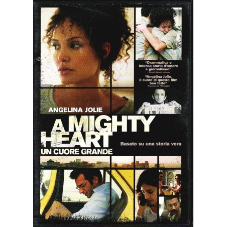 A mighty heart - Un cuore grande