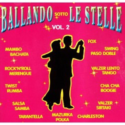Ballando Sotto Le Stelle Vol.2