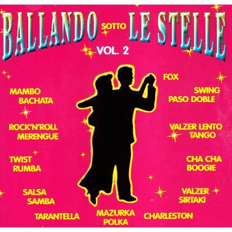 Ballando Sotto Le Stelle Vol.2