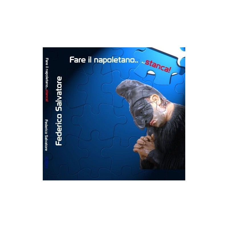 Fare Il Napoletano...Stanca