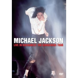 Live In Bucharest The Dangerous Tour