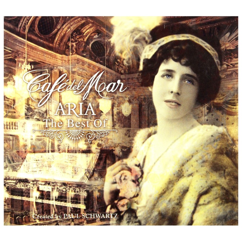 Cafe' Del Mar Aria the Best of