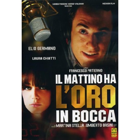 Il Mattino Ha L'Oro In Bocca