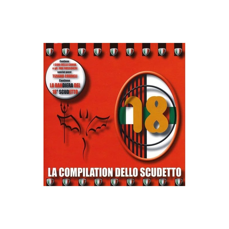 La 18 Compilation Dello Scudetto