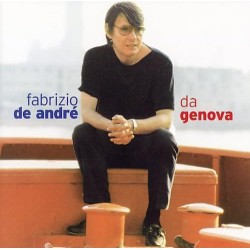 Fabrizio De Andre'...Da Genova