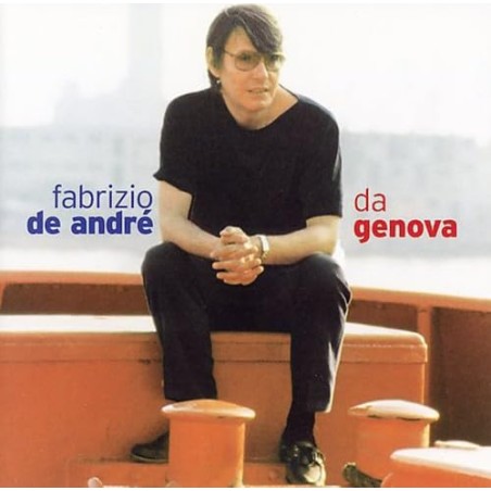 Fabrizio De Andre'...Da Genova