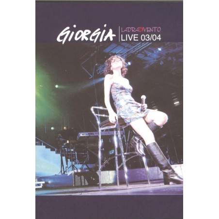 Giorgia - Ladra di vento - Live 03/04