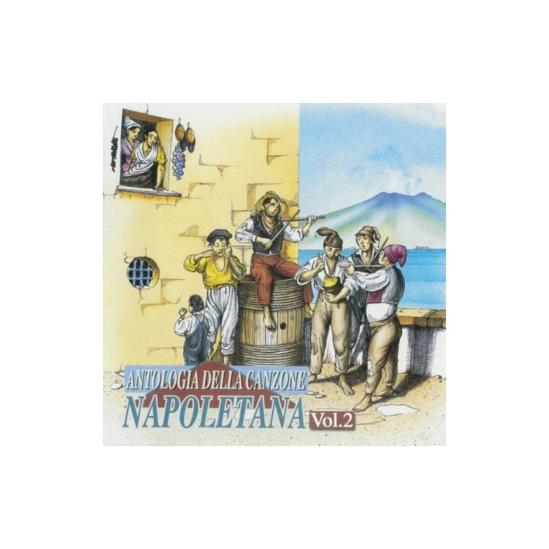 Vol.2 Antologia Della Canzone Napoletana