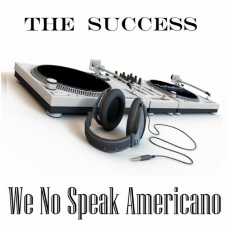 We No Speak Americano