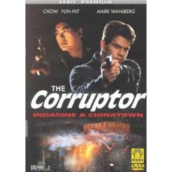 The Corruptor. Indagine A Chinatown