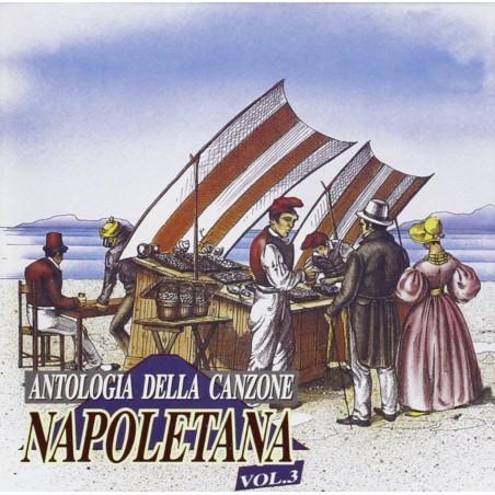 Antologia Della Canzone Napoletana Vol.3