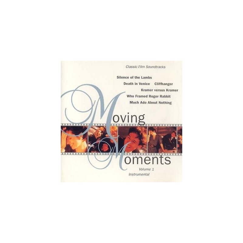 Moving Moments - Classic Film Soundtracks Volume 1
