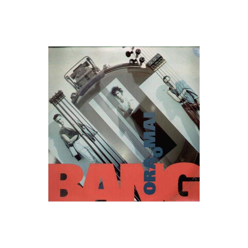 BANG-ORA O MAI PIU'-VINILE PRIMA STAMPA