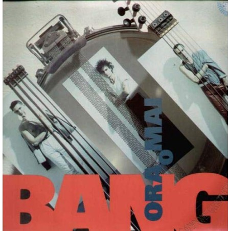 BANG-ORA O MAI PIU'-VINILE PRIMA STAMPA