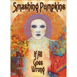 Smashing Pumpkins - If all goes wrong