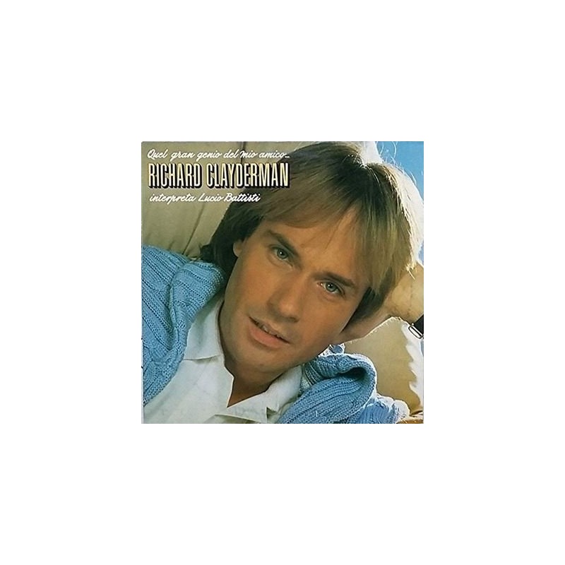 Quel Gran Genio Del Mio Amico (Interpreta Lucio Battisti)