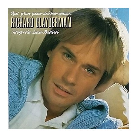 Quel Gran Genio Del Mio Amico (Interpreta Lucio Battisti)