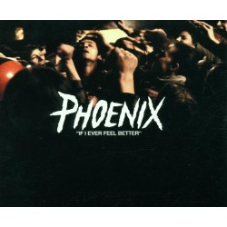 If I Ever Feel Better