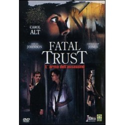 Fatal Trust