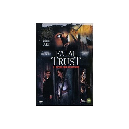Fatal Trust