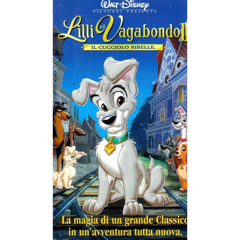 VHS LILLI E IL VAGABONDO 2 IL CUCCIOLO RIBELLE