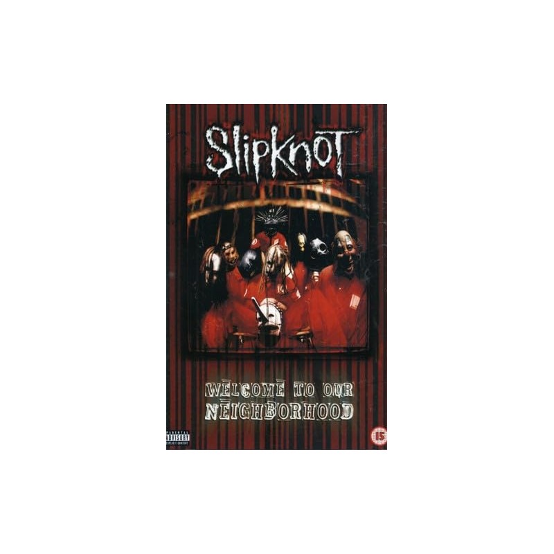 Slipknot - Welcome to our neighborhood