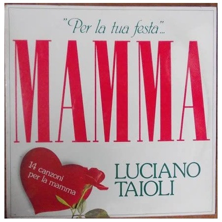 MAMMA-VINILE-LUCIANO TAIOLI PRIMA STAMPA