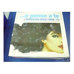 ...e penso a te i successi degli anni 70 (box lp)