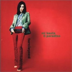 Mi Basta Il Paradiso