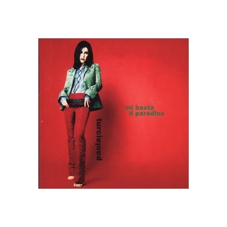 Mi Basta Il Paradiso