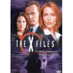 The X files - Nothing important happened today