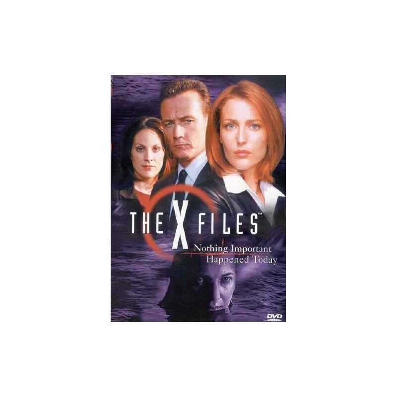 The X files - Nothing important happened today