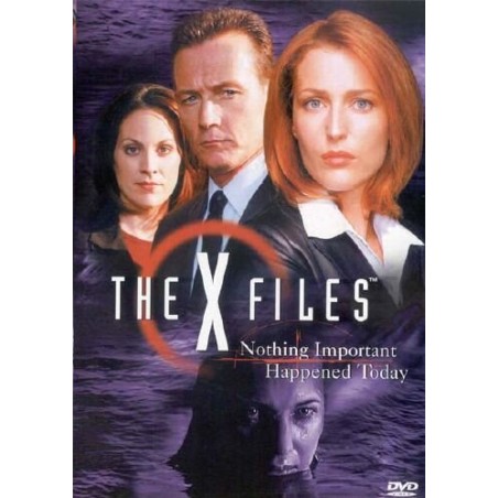 The X files - Nothing important happened today