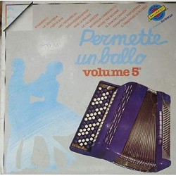 PERMETTE UN BALLO VOL.5 - VINILE
