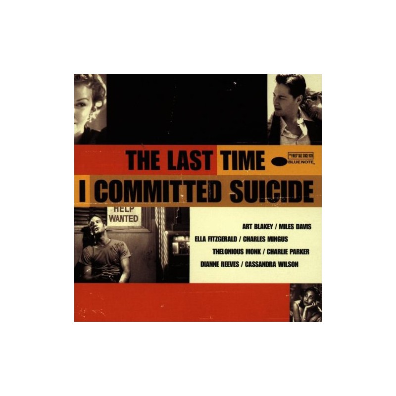 Last Time I Committed Suicide