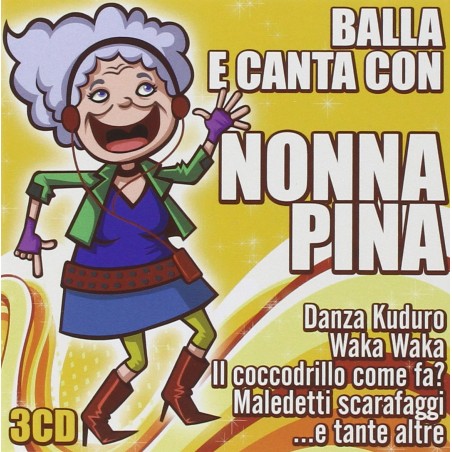 Canta E Bella Con Nonna Pina