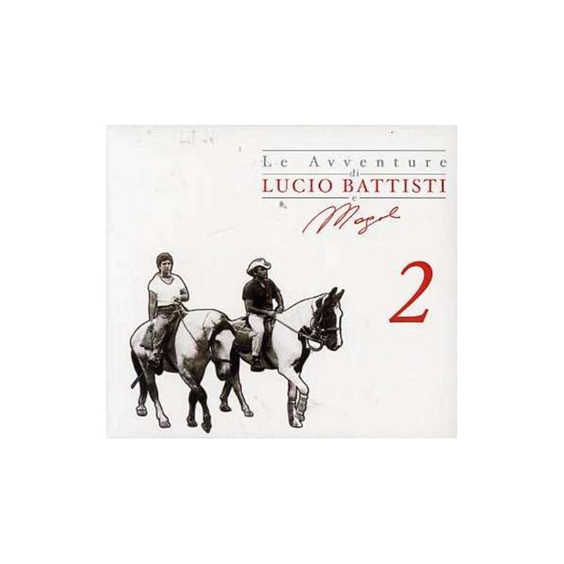 Le Avventure Di Lucio Battisti E Di Mogol 2