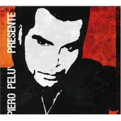Pelu' Piero - Presente (CD + DVD)