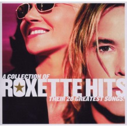 A Collection Of Roxette Hits! Their 20 Greatest Songs!