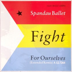 Fight for ourselves (1986) / Vinyl Maxi Single [Vinyl 12'']