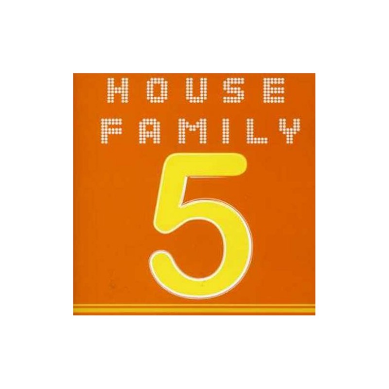 HOUSE FAMILY